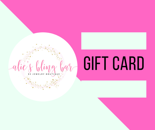 Alies Bling Bar - $100 Gift Card - Alies Bling Bar